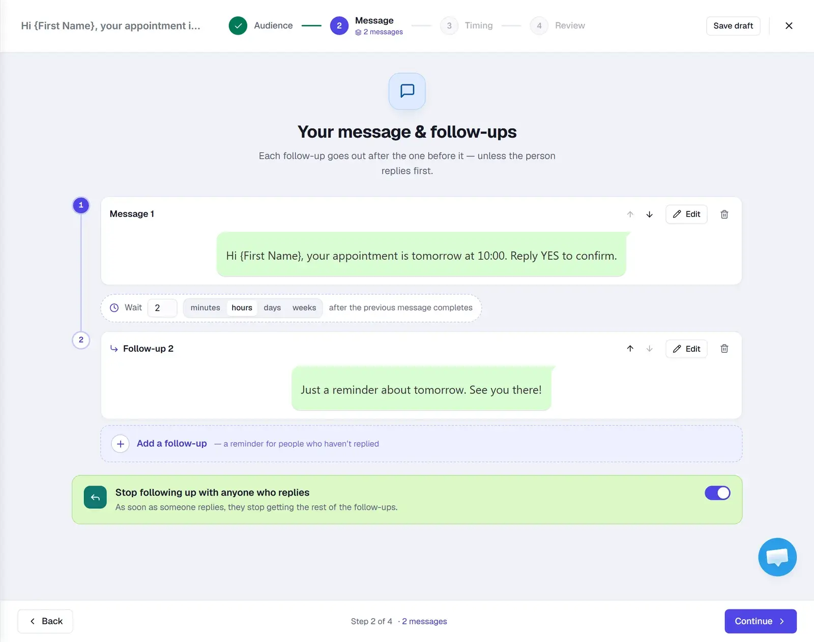 The Message step with a first message, a two-hour wait, a follow-up and Stop following up with anyone who replies turned on